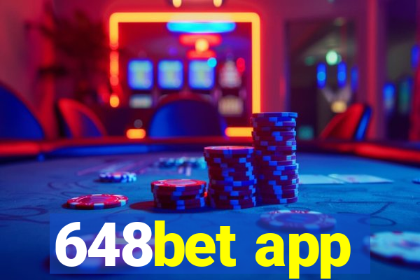 648bet app